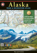 Front cover of Benchmark Alaska Road and Recreation Atlas - 3rd Edition, 2027